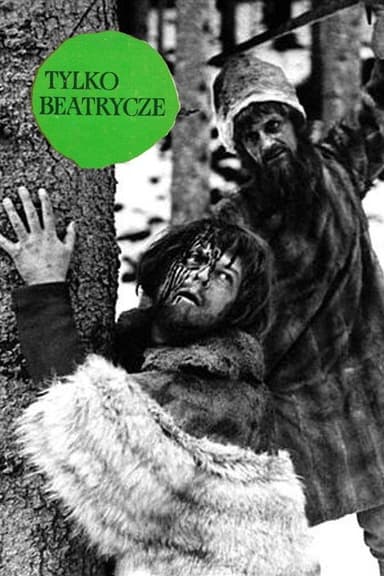 Tylko Beatrycze poster
