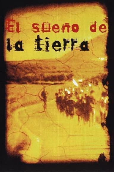 El Sueño de la Tierra poster