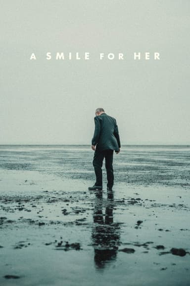 A Smile For Her poster