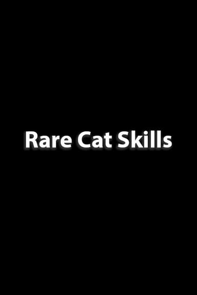 Rare Cat Skills poster