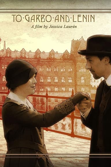 To Garbo and Lenin poster