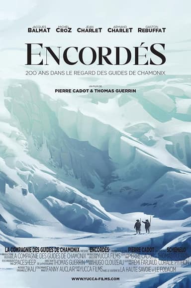 Roped, 200 Years In The Eyes Of Chamonix Guides poster