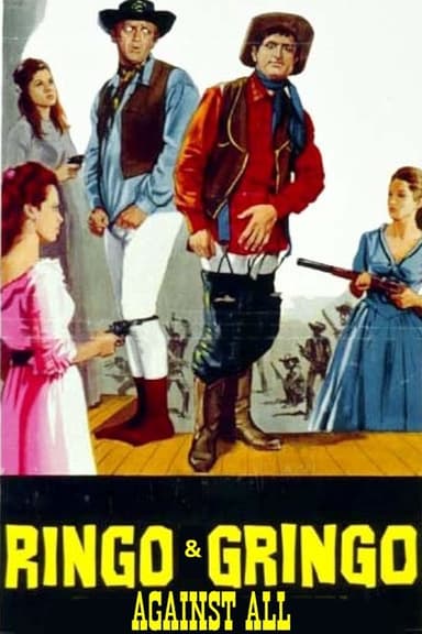 Ringo and Gringo Against All poster