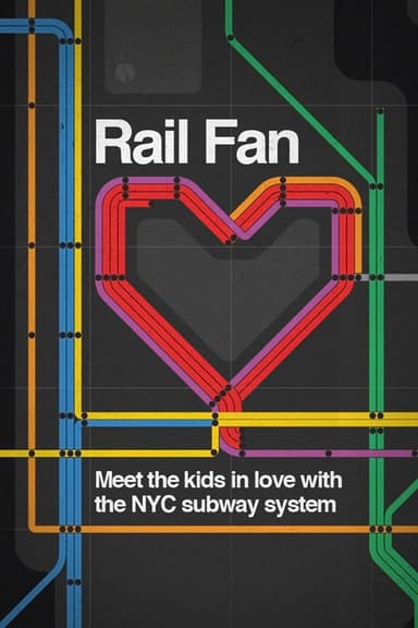 Rail Fan poster