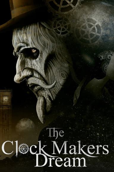 The Clockmaker's Dream poster