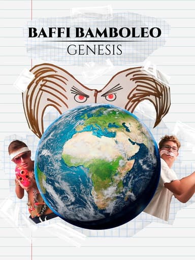 Baffi Bamboleo: Genesis poster