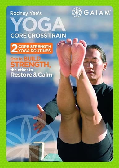 Rodney Yee's Yoga Core Cross Train - 1 Yoga for the Core poster