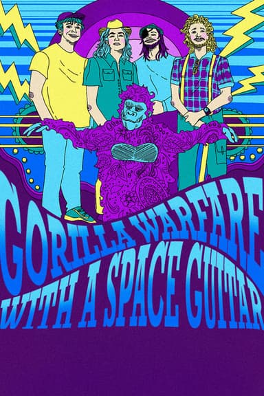 Gorilla Warfare with a Space Guitar poster