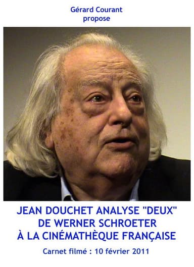 Jean Douchet analyse "Deux" de Werner Schroeter à la Cinémathèque française poster