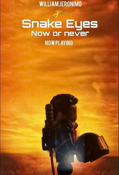 Snake Eyes: Now Or Never poster