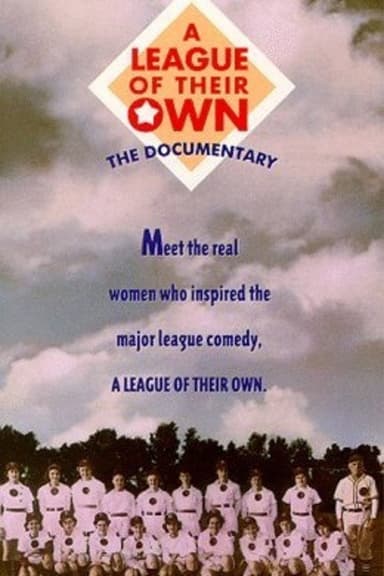 A League of Their Own: The Documentary poster