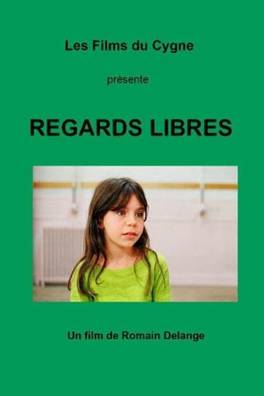 Regards libres poster