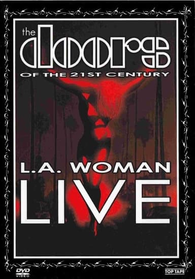 The Doors of the 21st Century - L.A. Woman Live poster