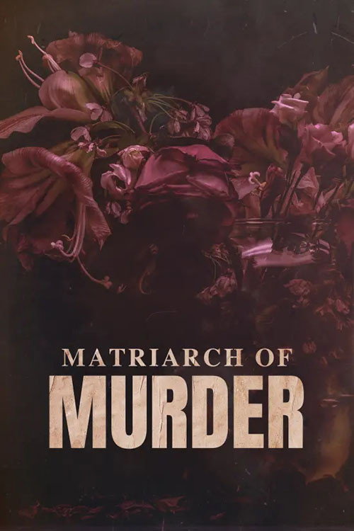 Matriarch of Murder? poster