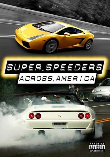 Super Speeders 2 - Across America poster