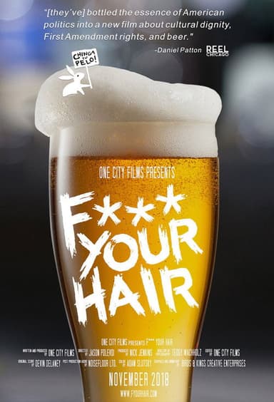 Fuck Your Hair poster