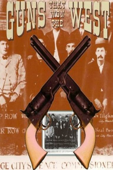 Guns That Won the West poster
