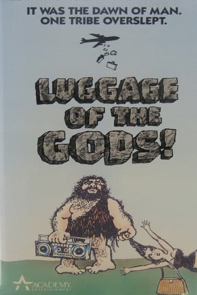 Luggage of the Gods! poster