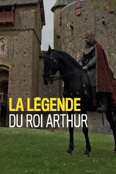 La légende du roi Arthur poster
