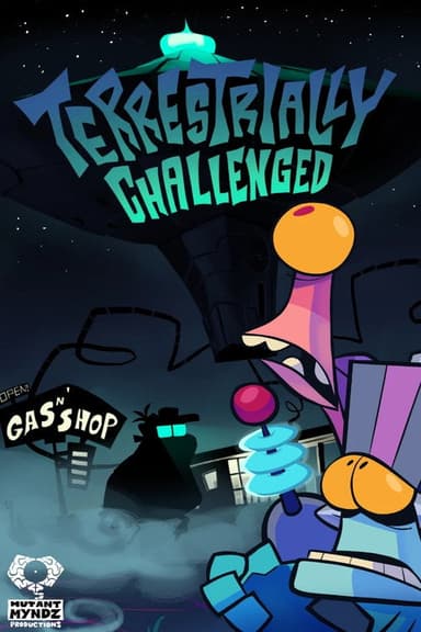 Terrestrially Challenged poster