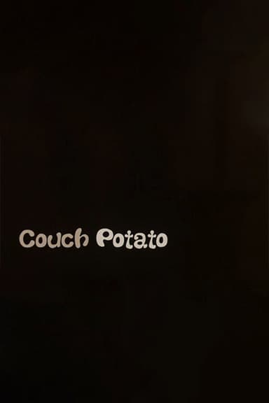 Couch Potato poster