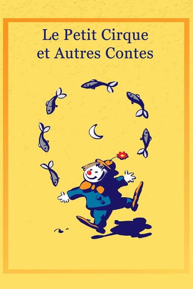 The Little Circus and Other Tales poster