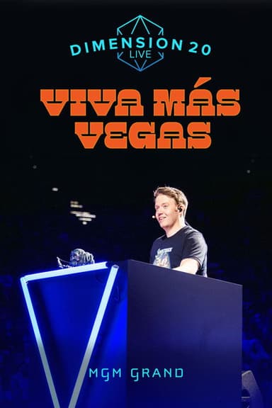 Dimension 20 Live: Viva Más Vegas poster