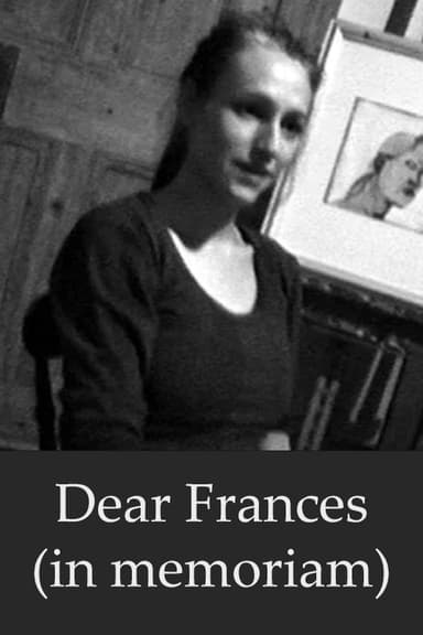 Dear Frances (in memoriam) poster
