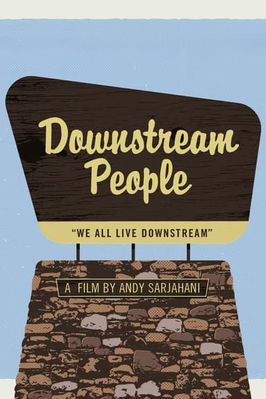 Downstream People poster