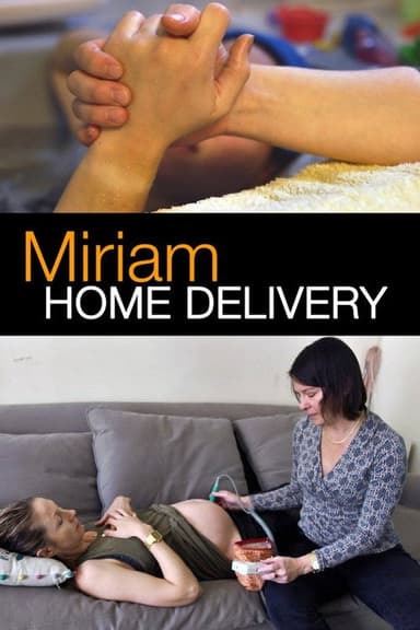 Miriam: Home Delivery poster