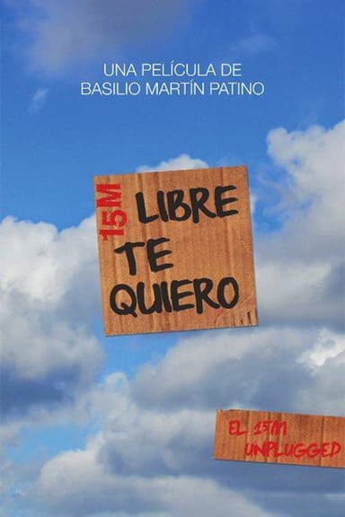 Libre te quiero poster