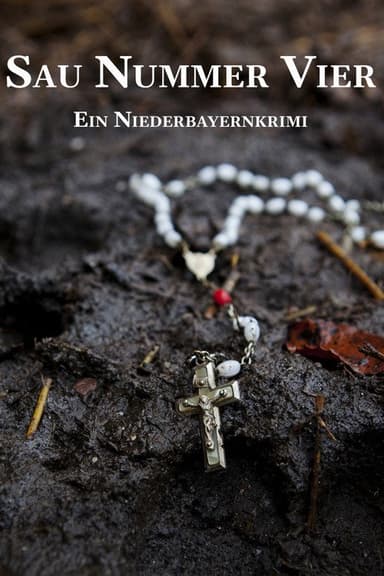 Sau Nummer vier. Ein Niederbayernkrimi poster