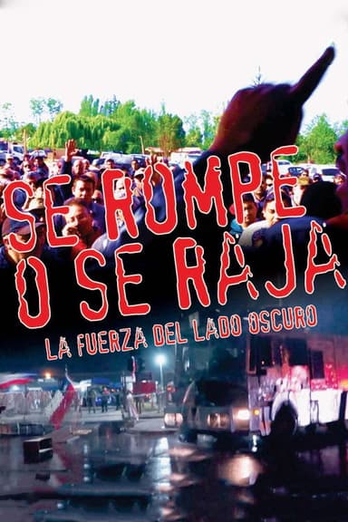 Se rompe o se raja poster
