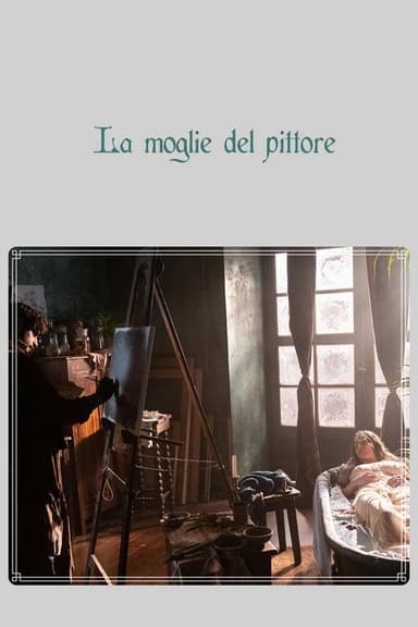 La moglie del pittore poster