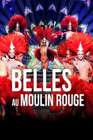Belles au Moulin Rouge poster