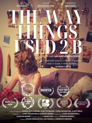 The Way Things Used 2 B poster