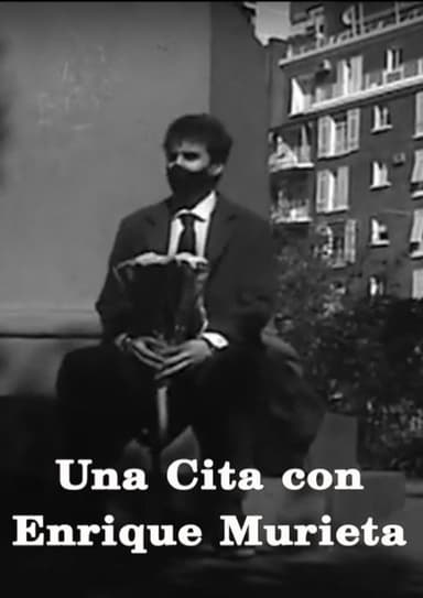 Una cita con Enrique Murieta poster