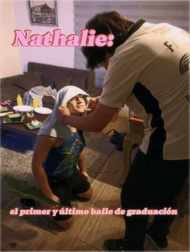 Nathalie: The first and last prom poster