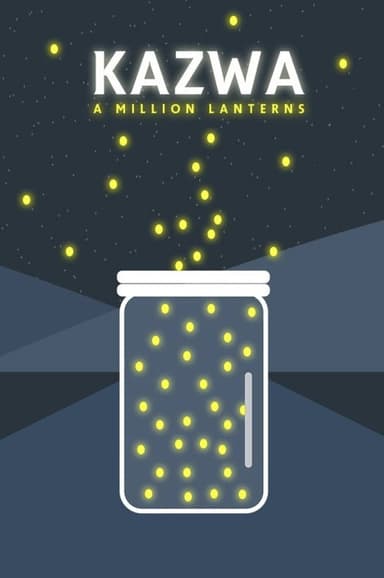 Kazwa: A Million Lanterns poster