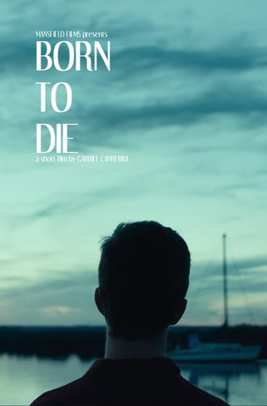 Born to Die poster