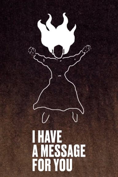 I Have a Message for You poster