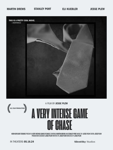 A Very Intense Game of Chase poster