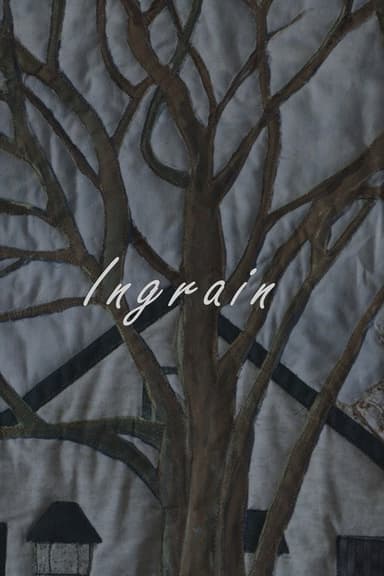 Ingrain poster