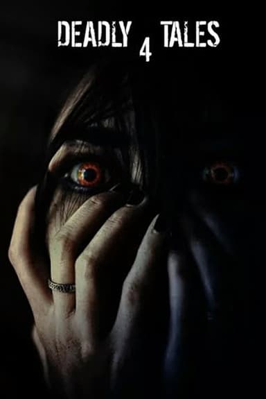 Deadly Tales IV poster