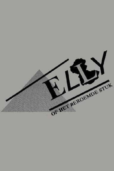 De Dans der Vierkanten waarin opgenomen Elly, of het Beroemde Stuk poster