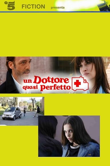 Un dottore quasi perfetto poster