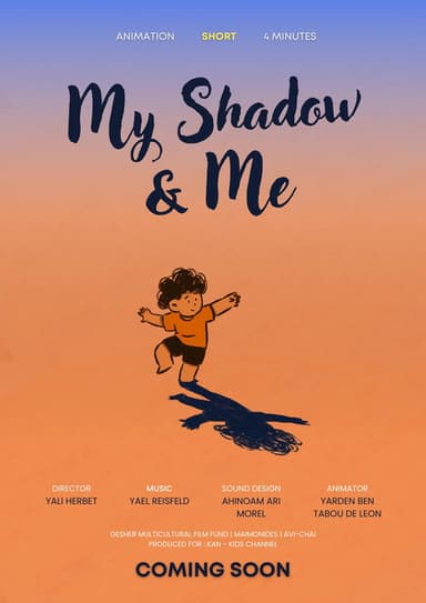 My Shadow and Me poster