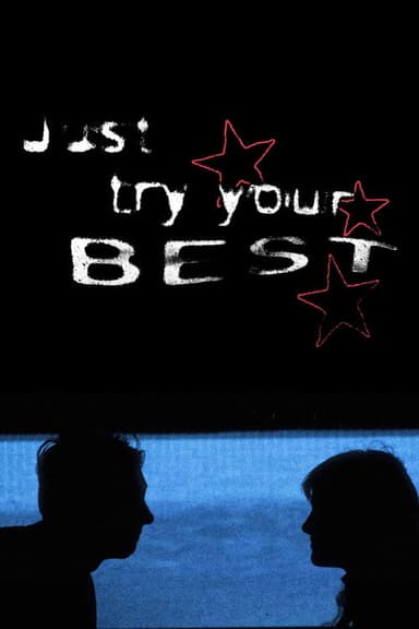 Just Try Your Best poster