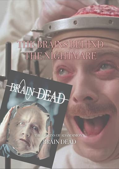 The Brains Behind the Nightmare poster
