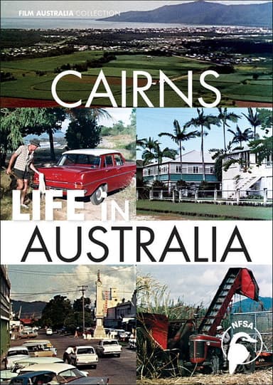 Life in Australia: Cairns poster